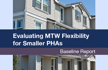 Evaluating the Expansion of the Moving to Work (MTW) Demonstration Program