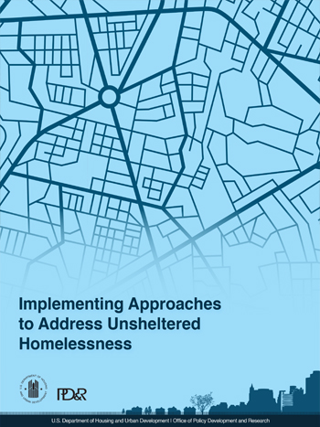  Implementing Approaches to Address Unsheltered Homelessness