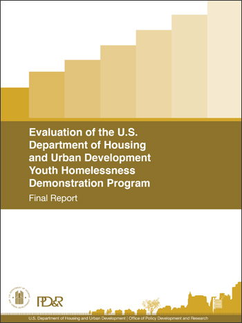 Evaluation of the U.S. Department of Housing and Urban Development Youth Homelessness Demonstration Program: Final Report