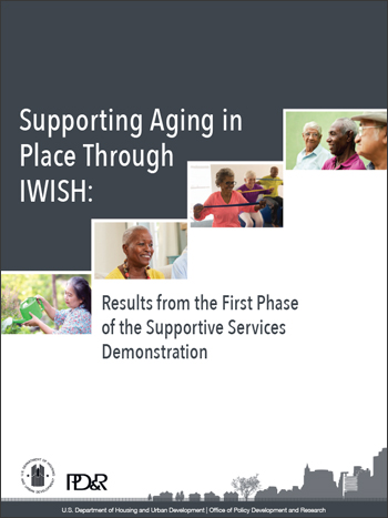 Supporting Aging in Place Through IWISH: Results from the First Phase of the Supportive Services Demonstration