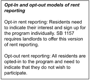 Opt-In and opt-out models of rent reporting