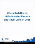 Characteristics of HUD-Assisted Renters and Their Units in 2019