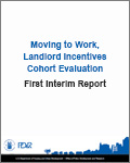 Moving to Work, Landlord Incentives Cohort Evaluation: First Interim Report
