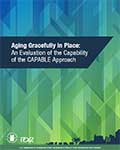 Aging Gracefully in Place: An Evaluation of the Capability of the CAPABLE Approach