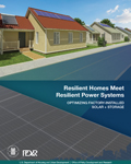 Resilient Homes Meet Resilient Power Systems: Optimizing Factory-Installed Solar + Storage