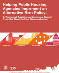 Helping Public Housing Agencies Implement an Alternative Rent Policy: A Technical Assistance Summary Report from the Rent Reform Demonstration