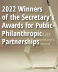 2022 Winners: The Secretary’s Award for Public-Philanthropic Partnerships - Housing and Community Development in Action