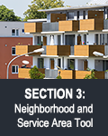 Section 3 Neighborhood and Service Area Tool