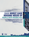 Worst Case Housing Needs of People with Disabilities - Supplemental Findings of the Worst Case Housing Needs 2009: Report to Congress