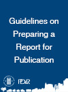 Guidelines on Preparing a Report for Publication